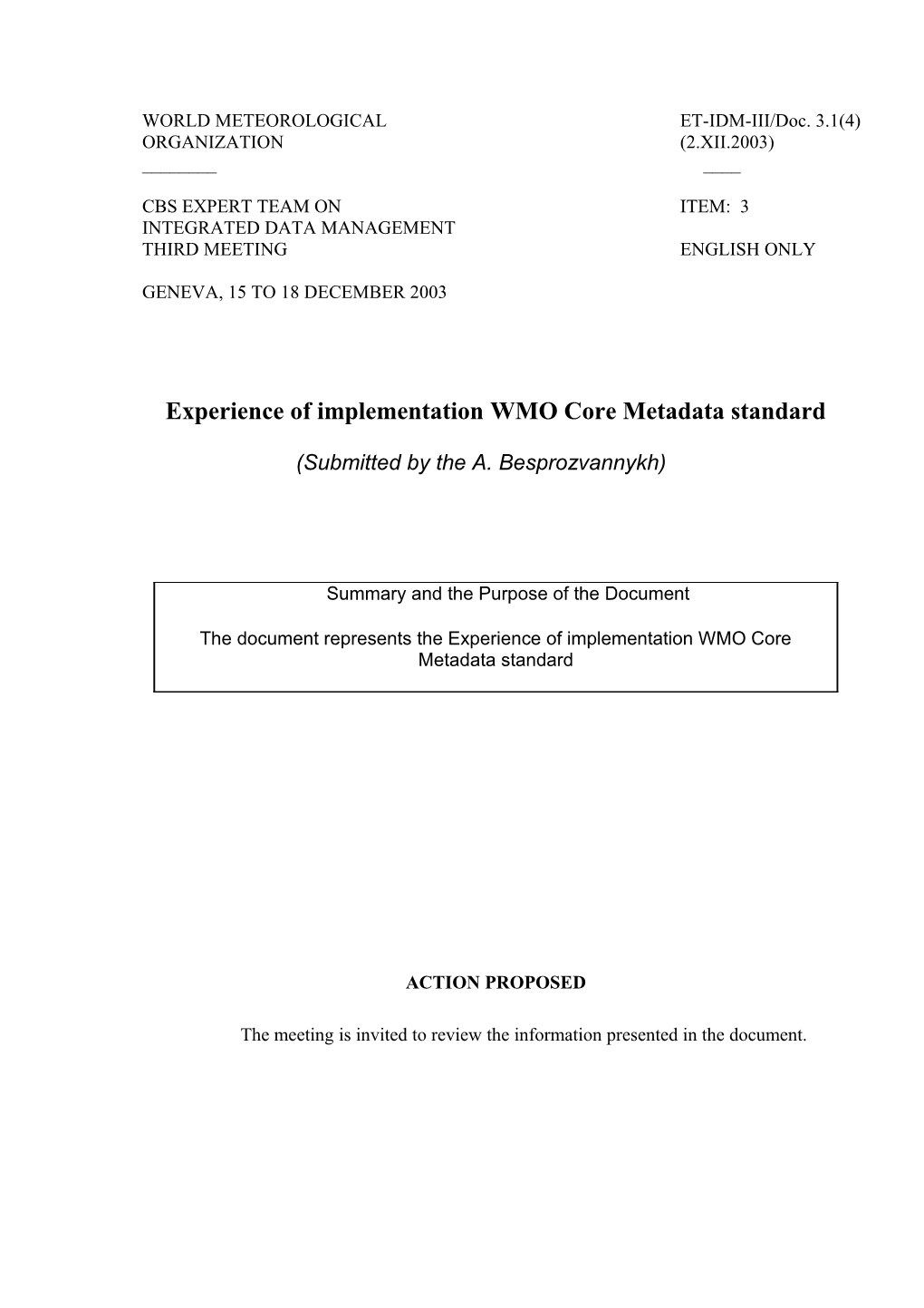 Experience of Implementation WMO Core Metadata Standard