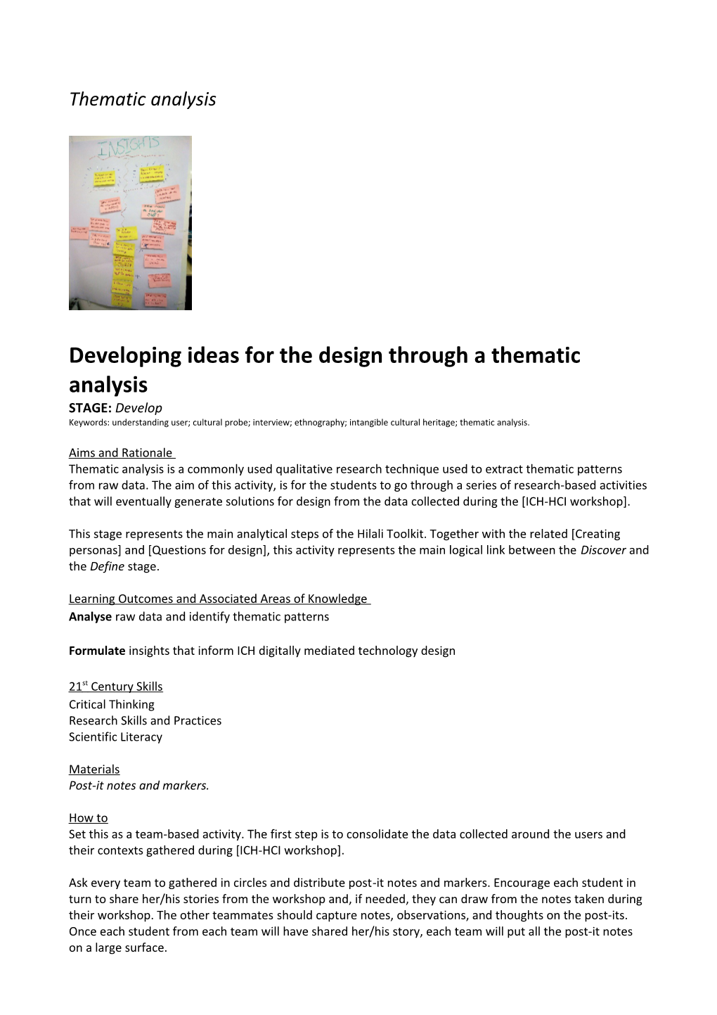 Developing Ideas for the Design Through a Thematic Analysis