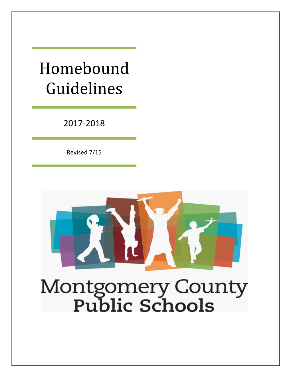 This Section of the Handbook Provides Information to Schools and Families About the Temporary