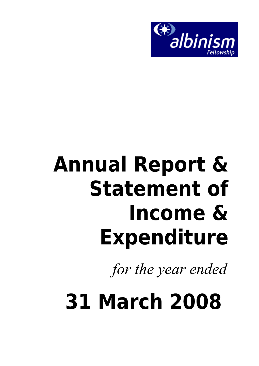 Annual Report & Statement of Income & Expenditure