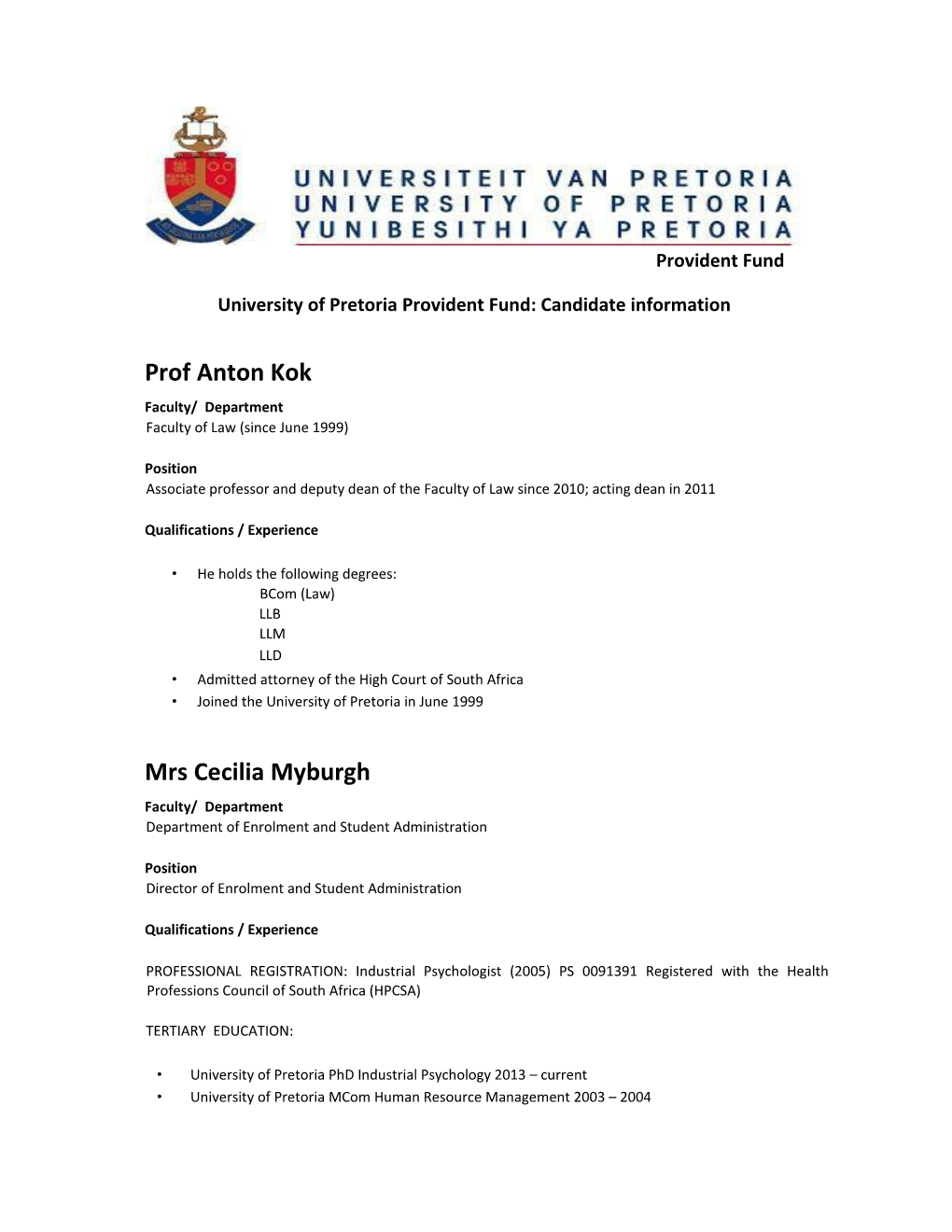 University of Pretoria Provident Fund Member Election Candidate Information