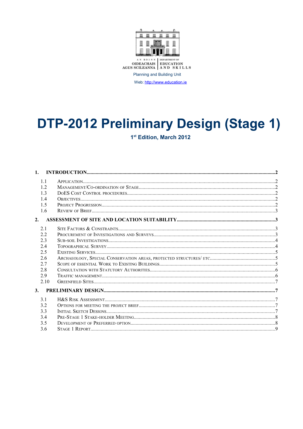 DTP-2012 Preliminary Design (Stage 1)