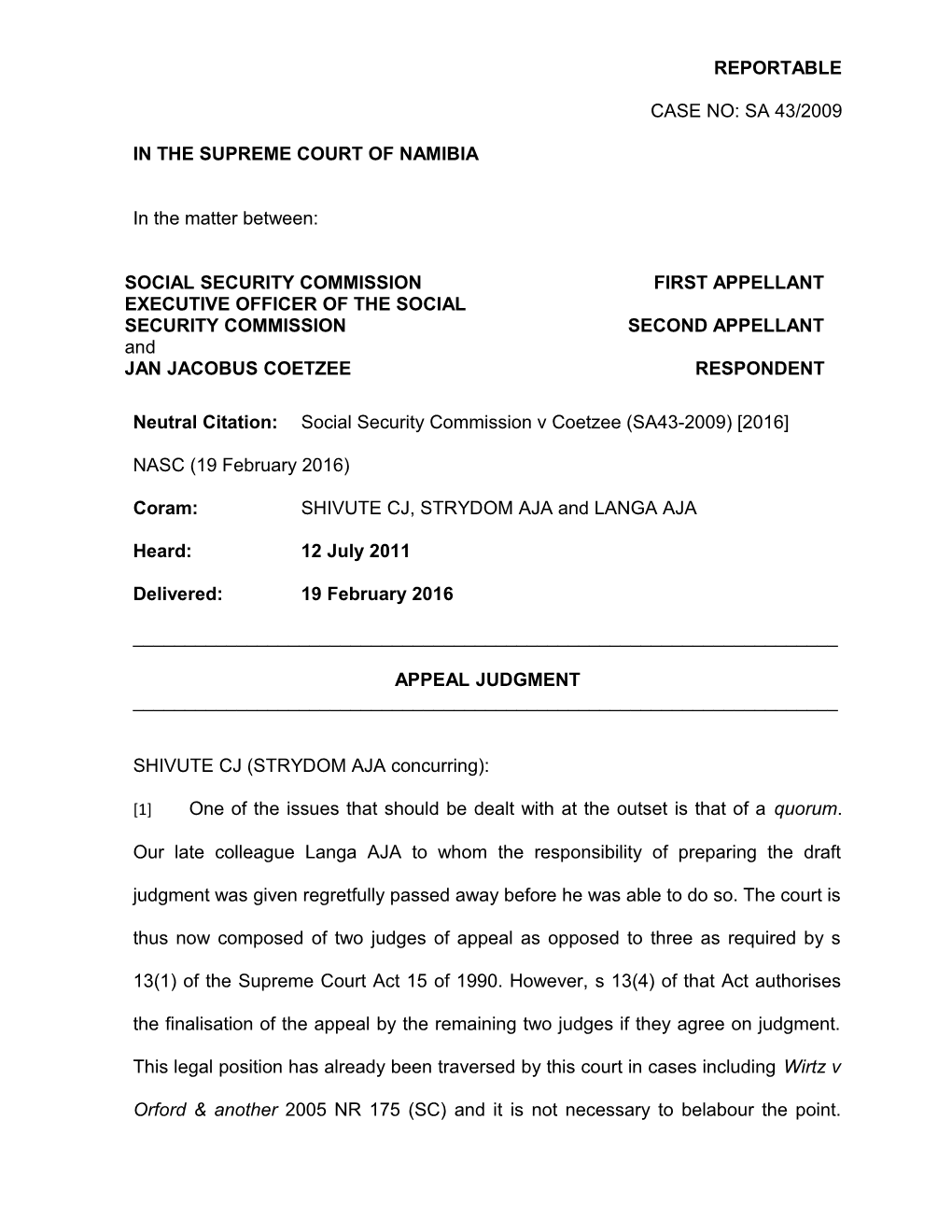 Social Security Commission V Coetzee (SA43-2009) 2016 NASC (19 February 2016)