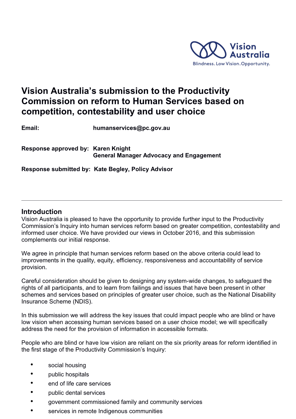 Submission 421 - Vision Australia - Reforms to Human Services - Stage 2 of Human Services