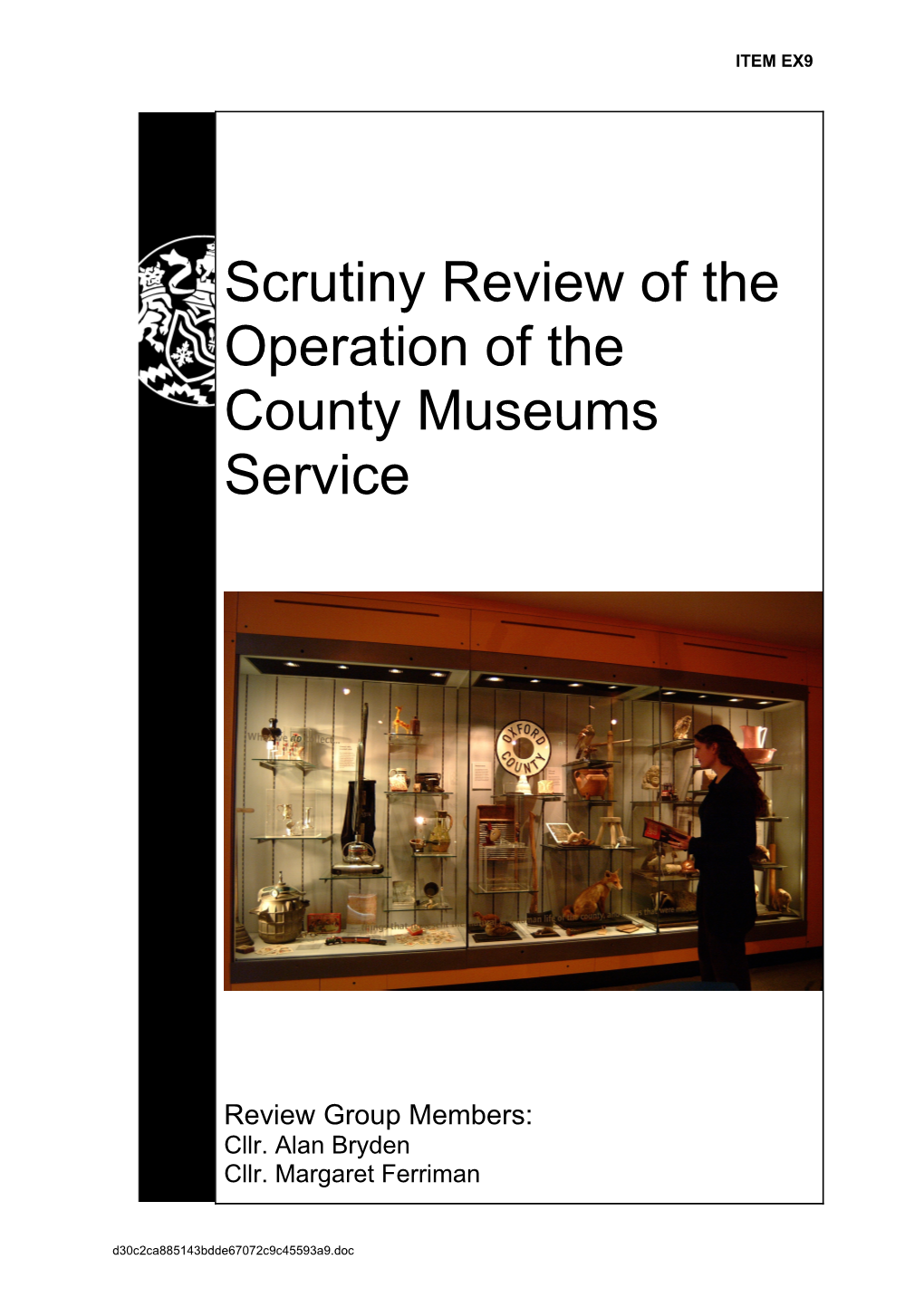 Operation of the County Museums Service