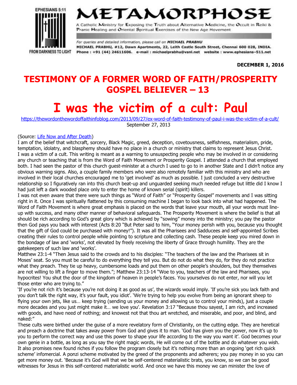 Testimony of a Former Word of Faith/Prosperity Gospel Believer 13