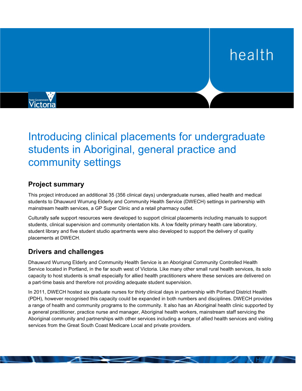 Introducing Clinical Placements for Undergraduate Students in Aboriginal, General Practice