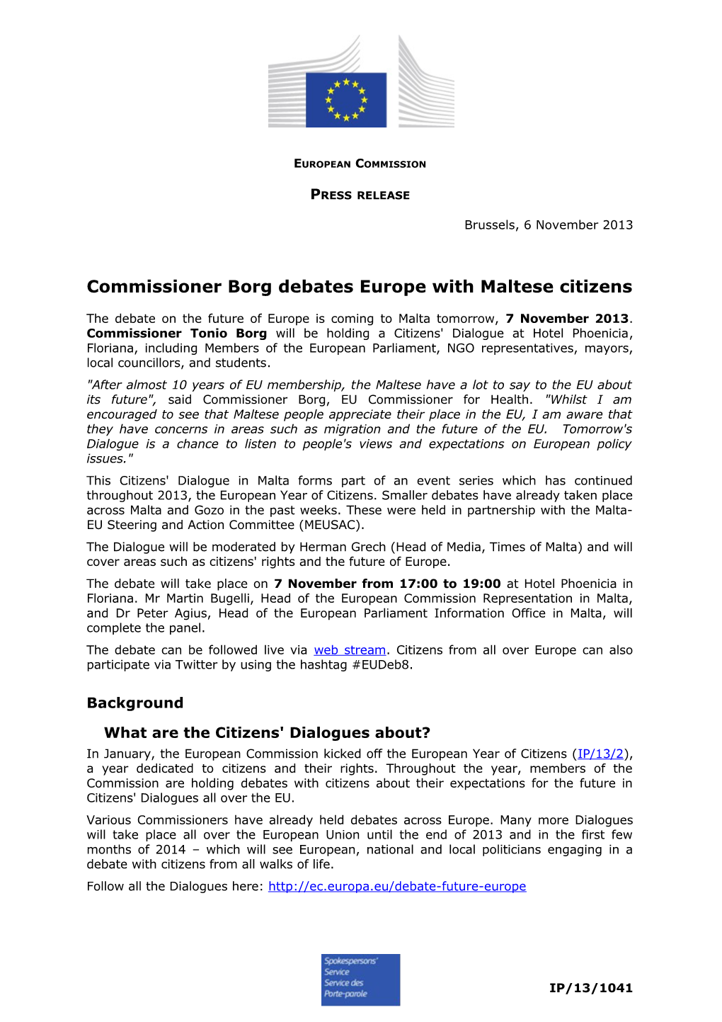 Commissioner Borg Debates Europe with Maltese Citizens