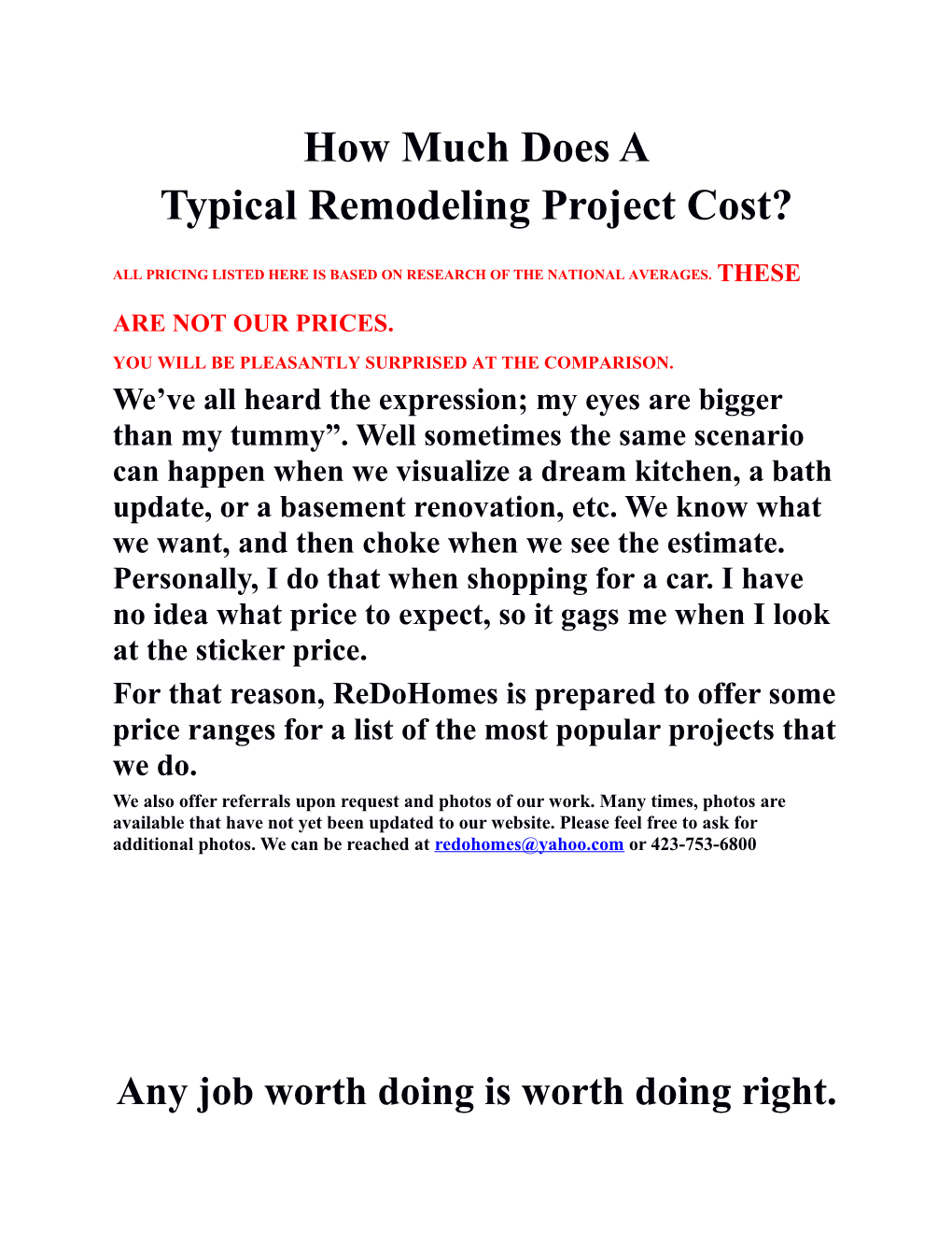 Typical Remodeling Project Cost?