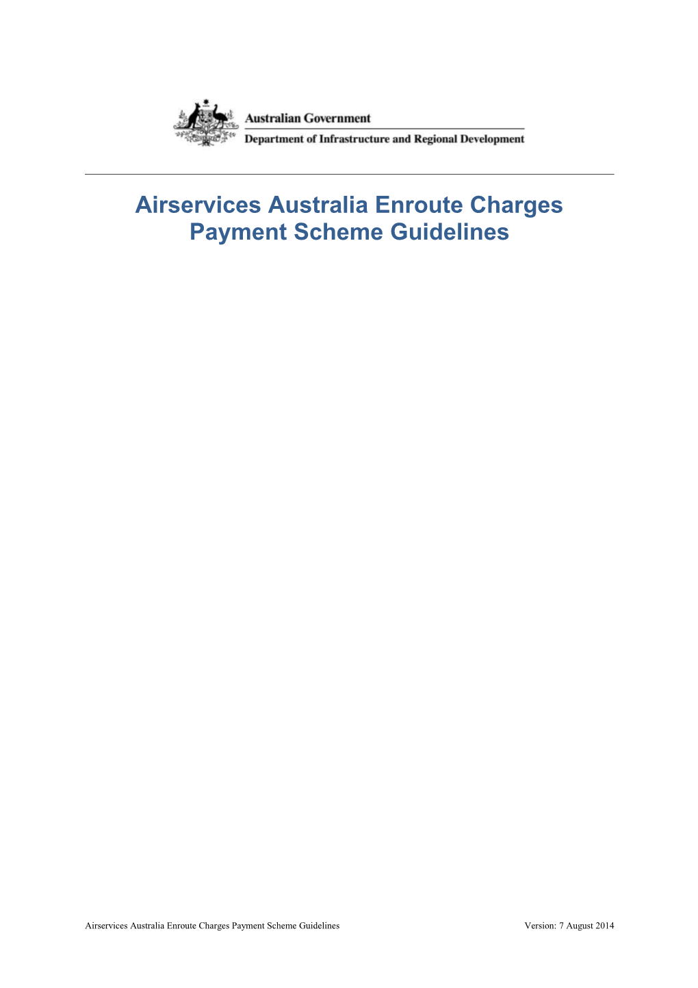 Airservices Australia Enroute Charges Payment Scheme Guidelines