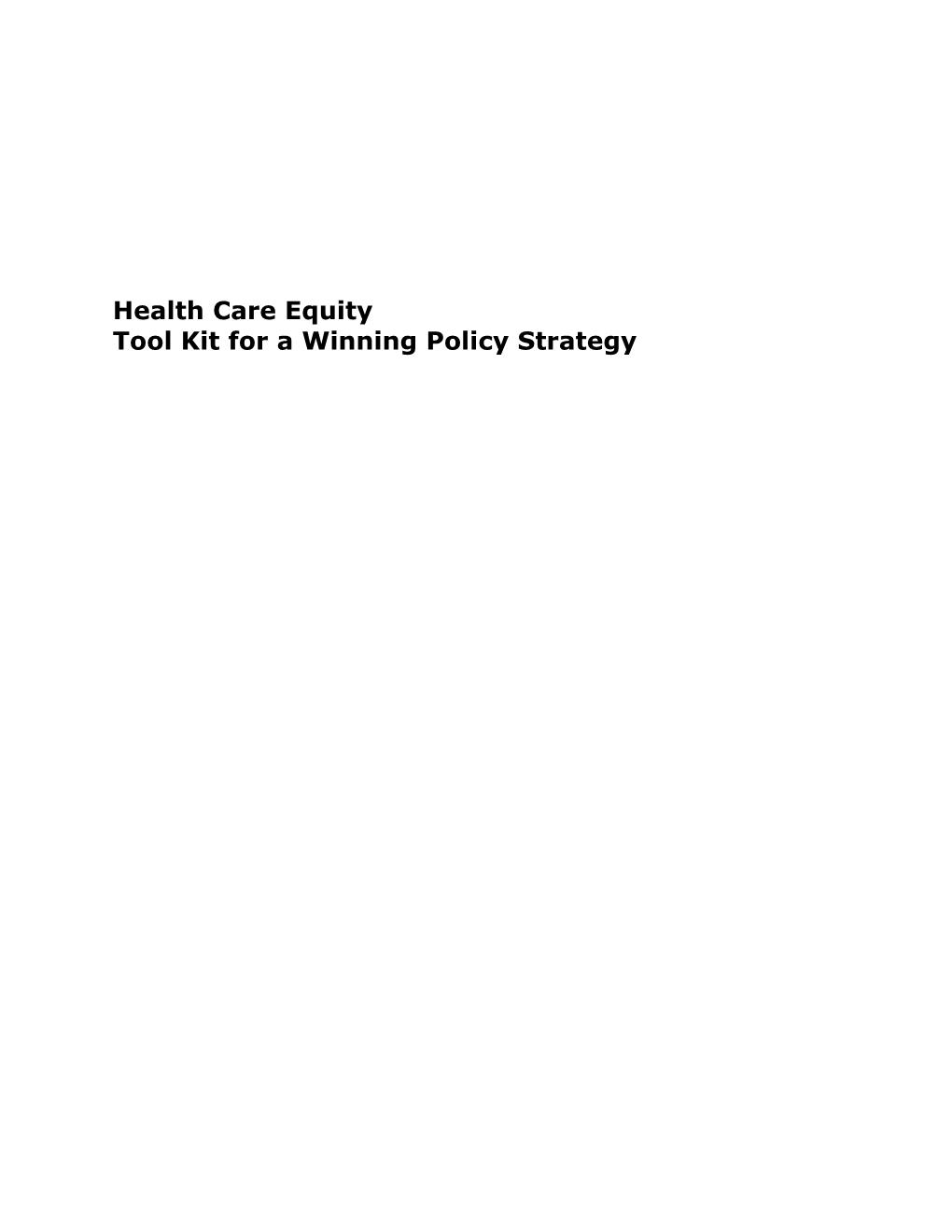 Tool Kit: Health Care Equity Power Analysis
