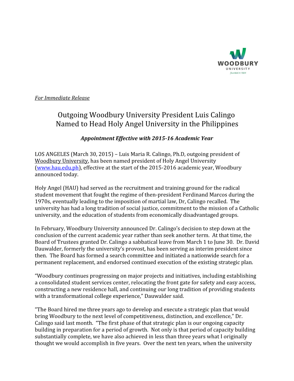 Outgoing Woodbury University Presidentluis Calingo