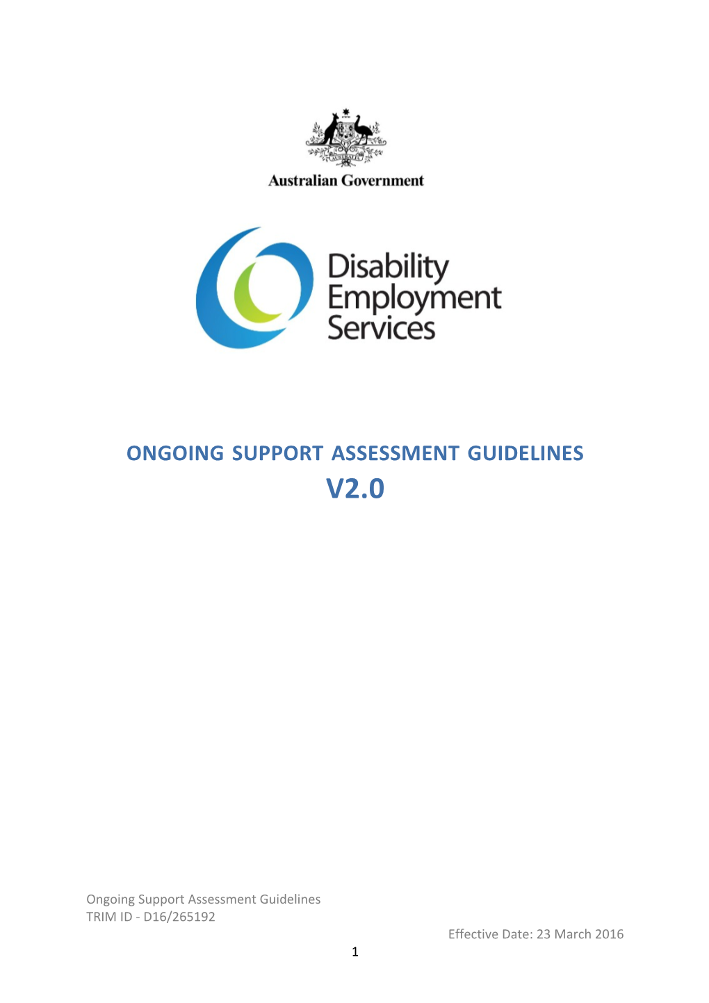 Ongoing Support Assessment Guidelines V1.10