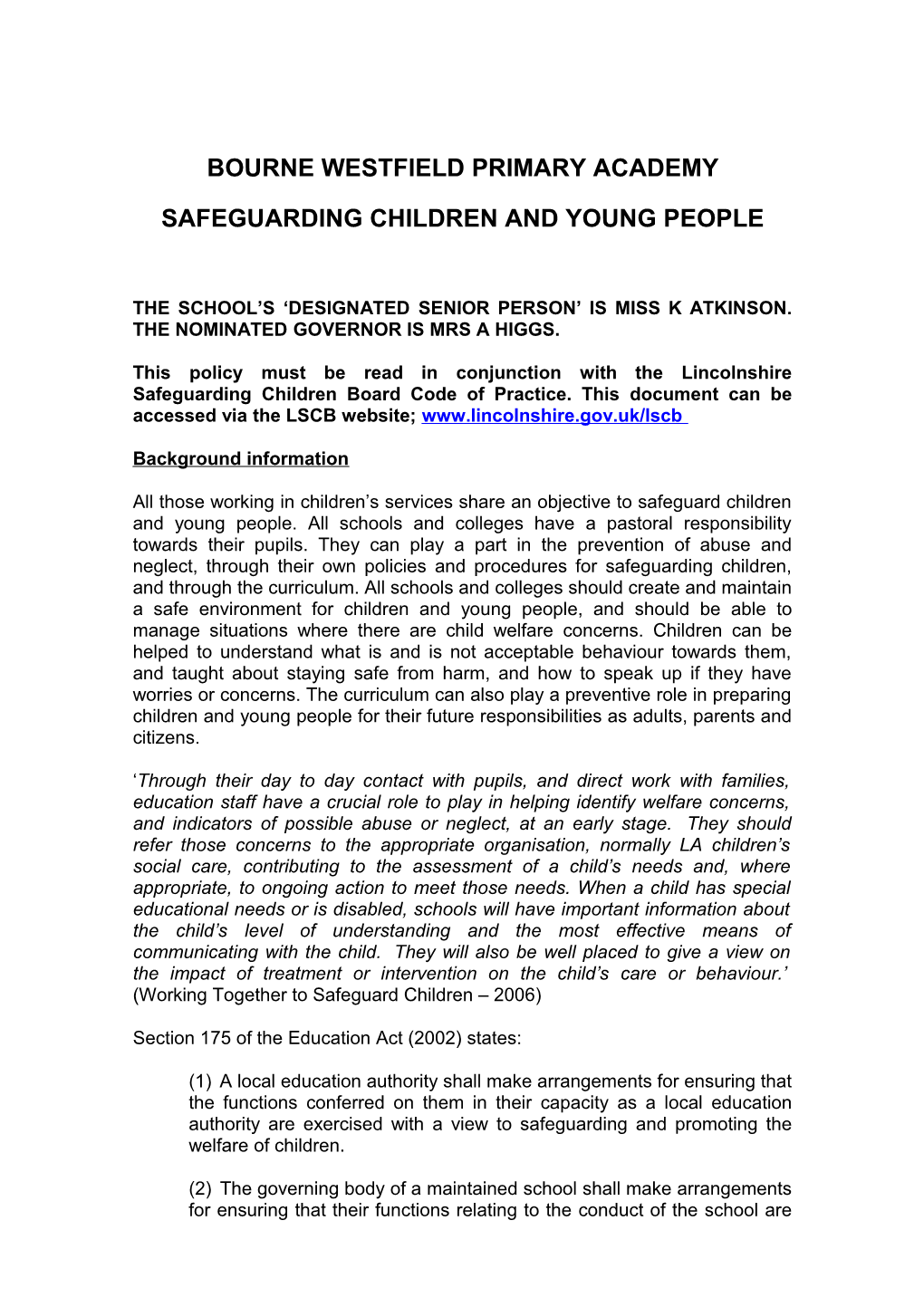 Safeguarding Children and Young People Policy for Bourne Westfield Primary School