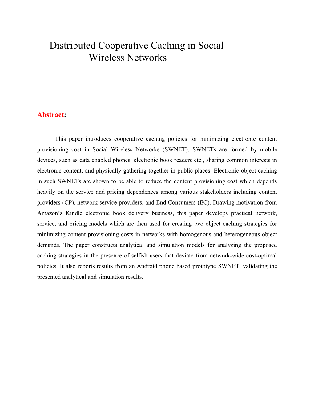 Distributed Cooperative Caching in Social
