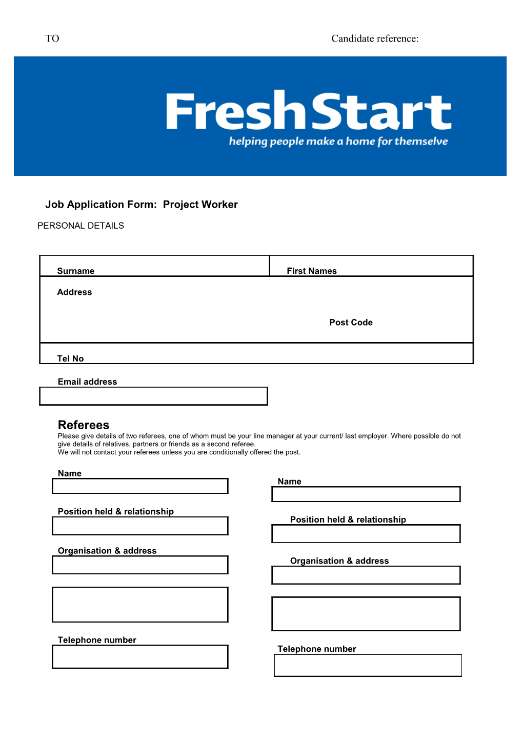 Job Application Form: Project Worker