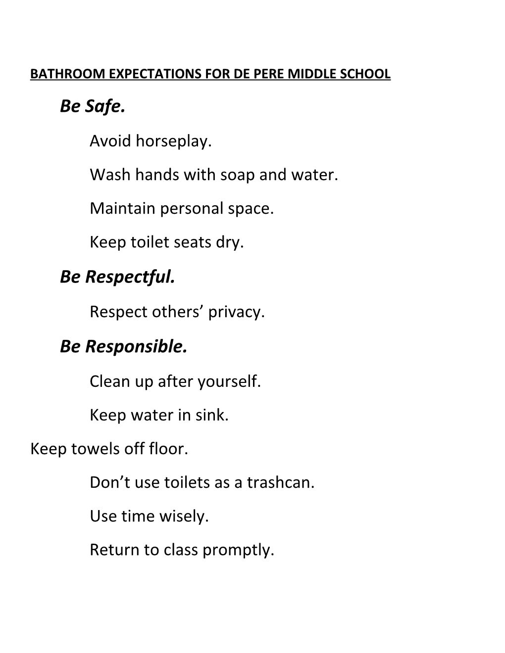 Bathroom Expectations for De Pere Middle School