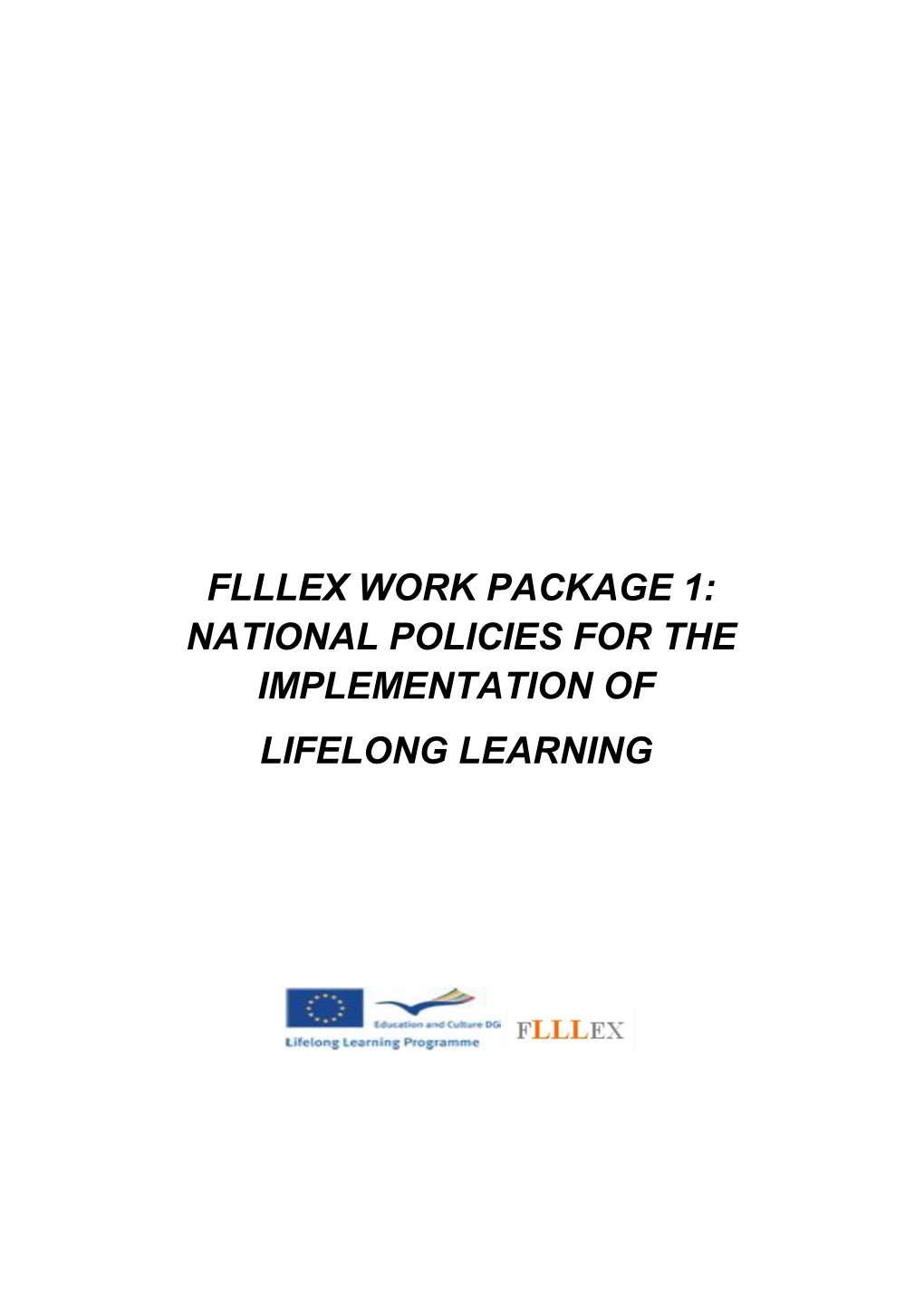 Flllex Work Package 1: National Policies for the Implementation Of