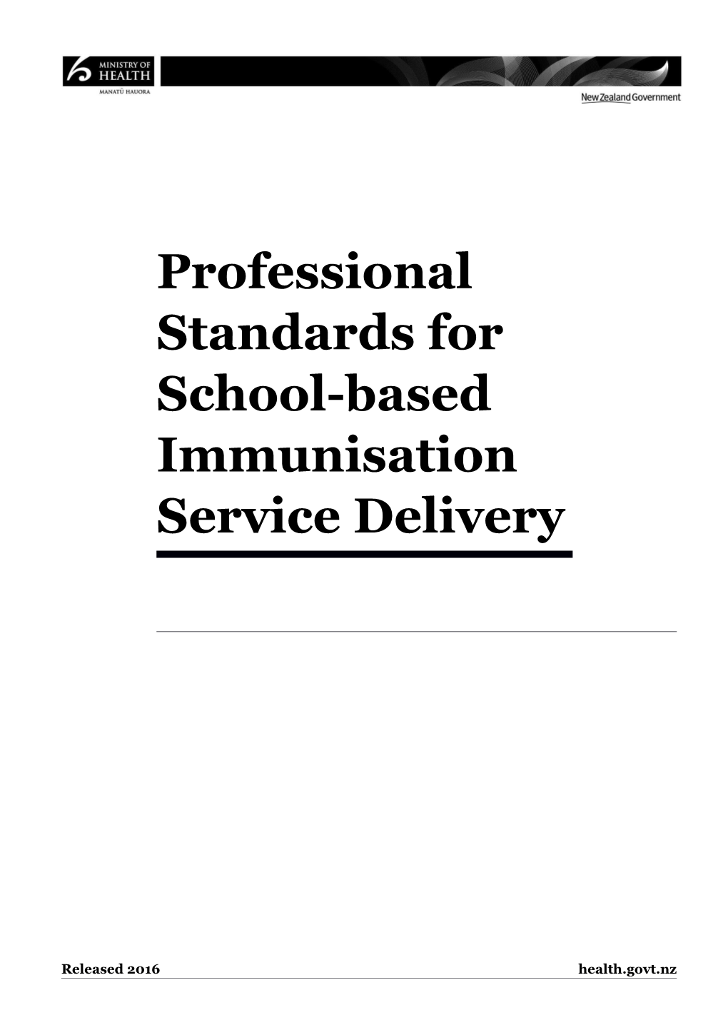 Professional Standards for School-Based Immunisation Service Delivery