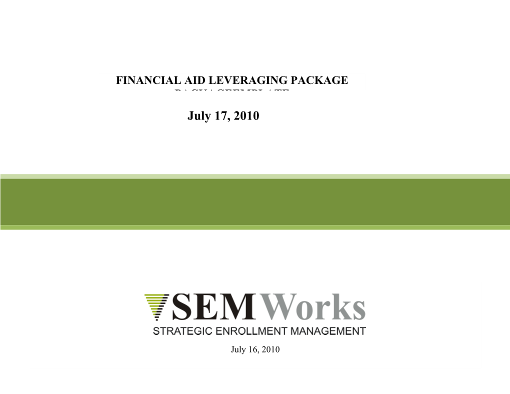 Financial Aid Leveraging Package