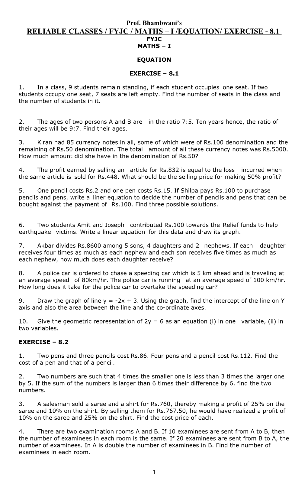 Reliable Classes / Fyjc / Maths I /Equation/ Exercise - 8.1