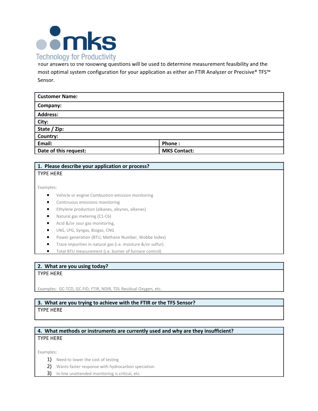 Your Answers to the Following Questions Will Be Used to Determine Measurement Feasibility