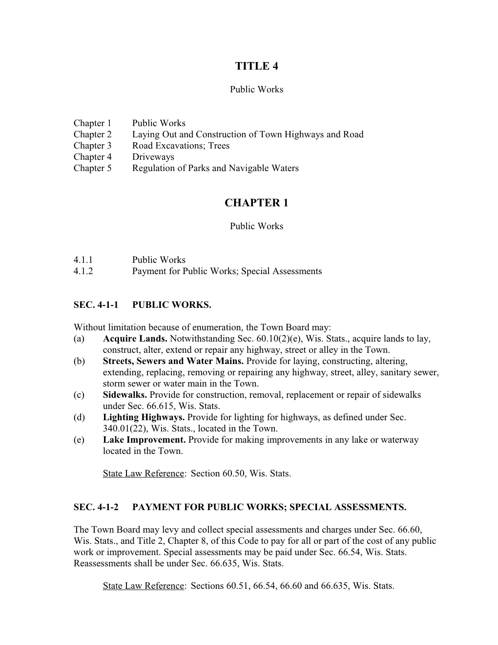 Chapter 2Laying out and Construction of Town Highways and Road