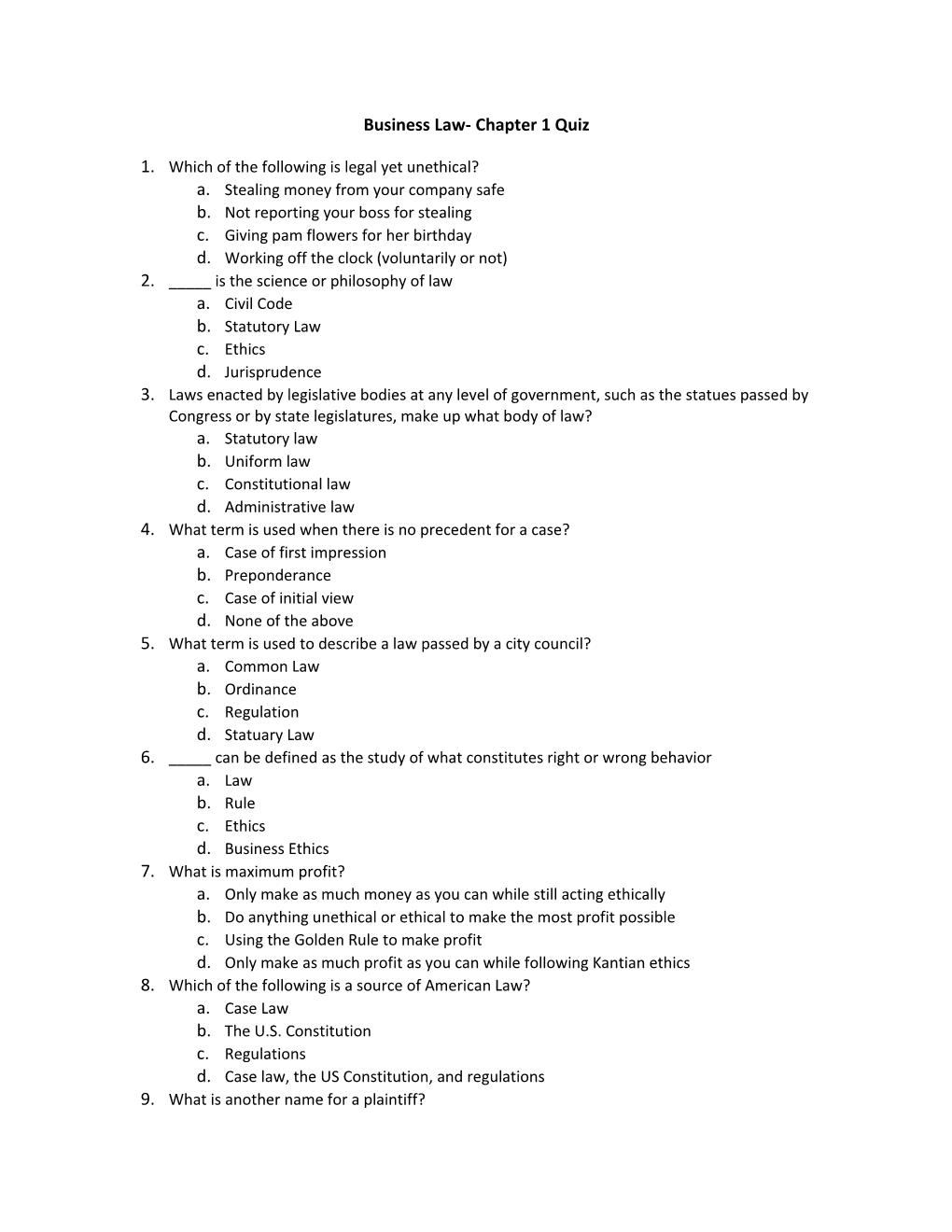 Business Law- Chapter 1 Quiz