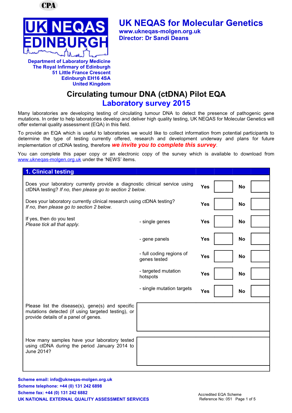 Molecular Genetics External Quality Assessment Scheme 2013