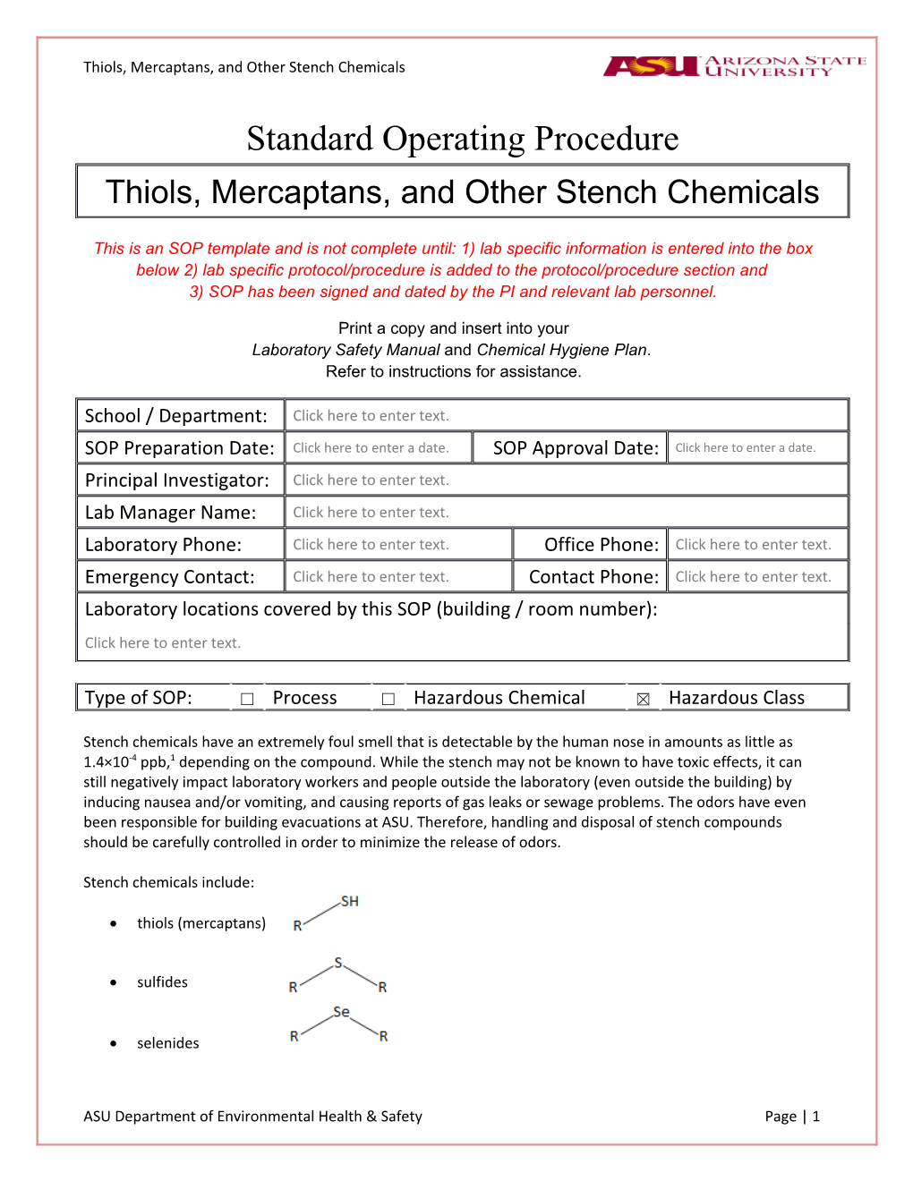Thiols, Mercaptans, and Other Stench Chemicals