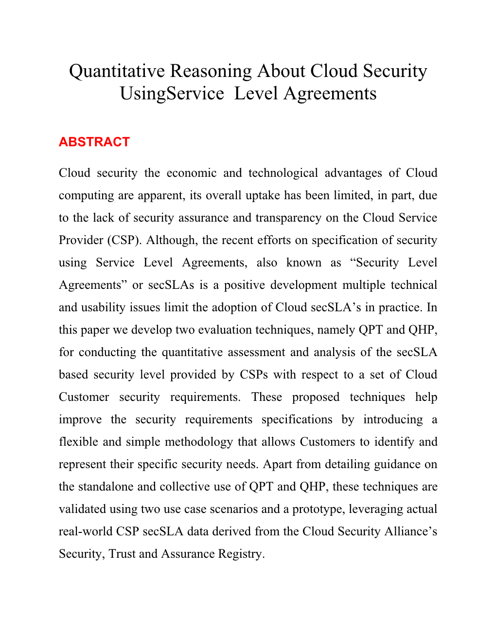 Quantitative Reasoning About Cloud Security Usingservice Level Agreements