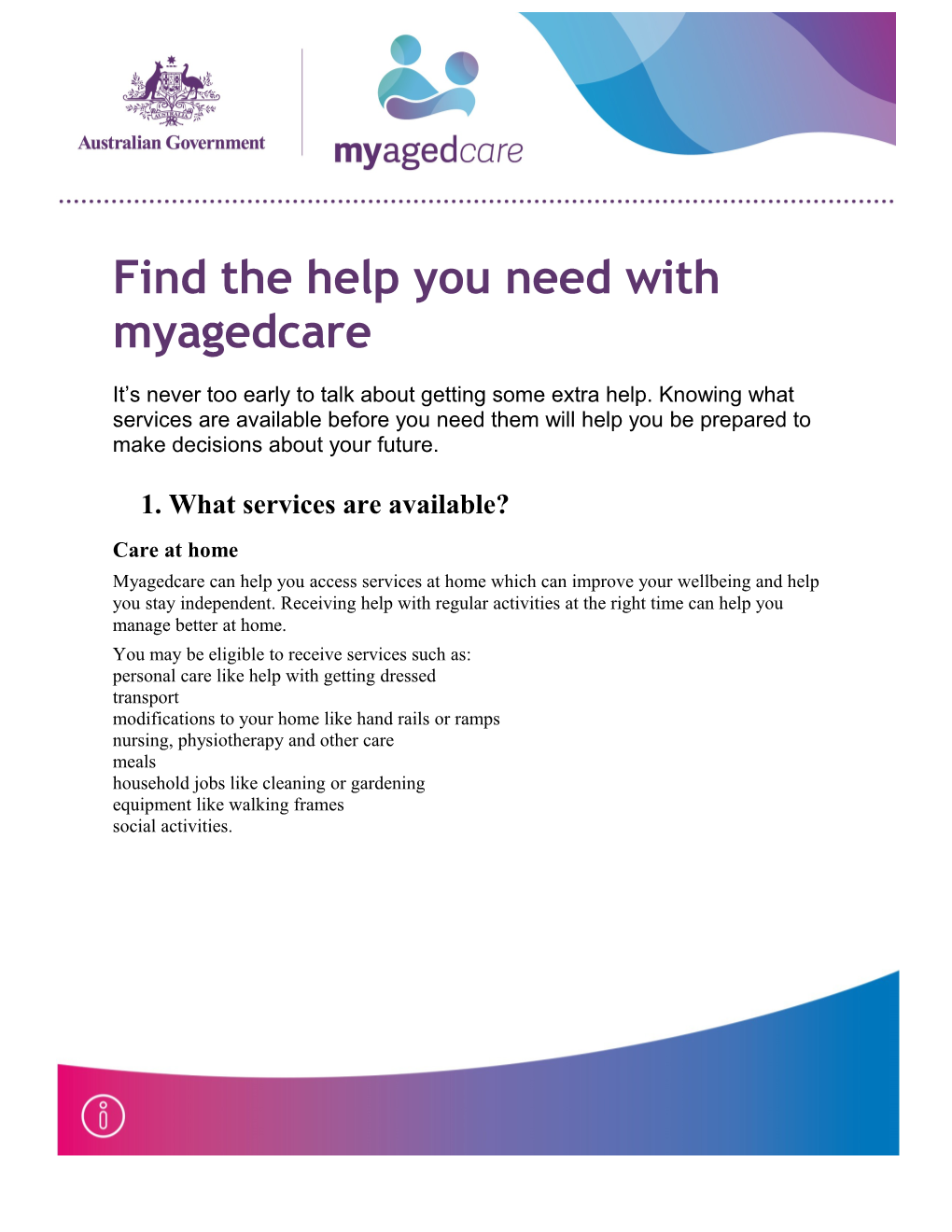 Find the Help You Need with Myagedcare