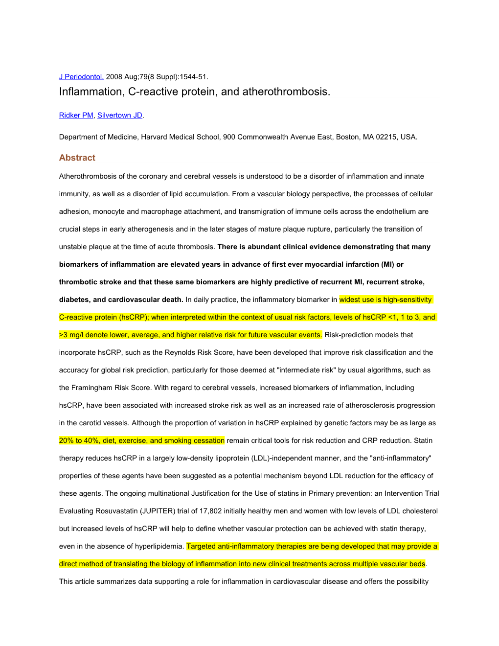 Inflammation, C-Reactive Protein, and Atherothrombosis