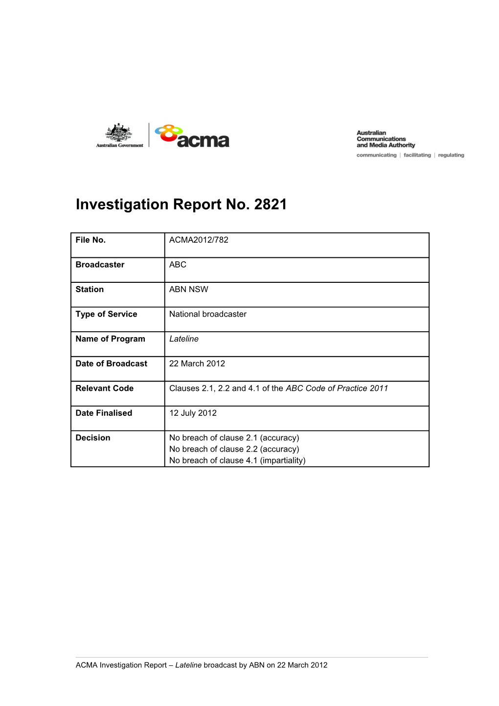 ABC (ABN NSW) - ACMA Investigation Report 2821