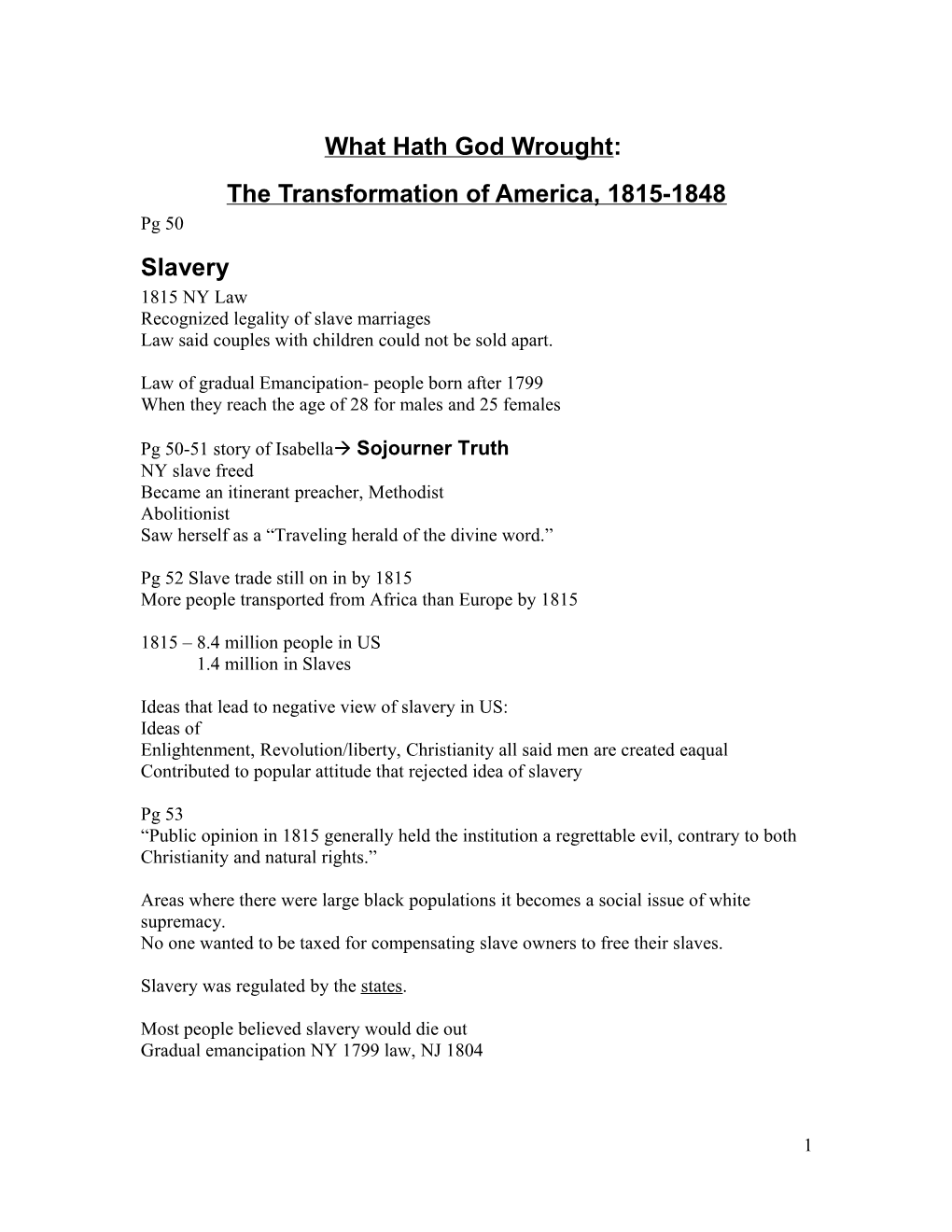 What Hath God Wrought: the Transformation of America, 1815-1848