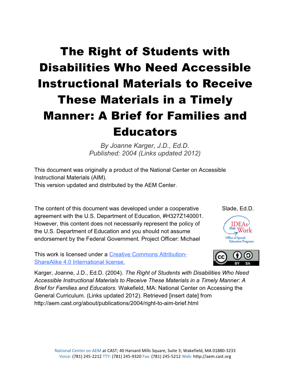 The Right of Students with Disabilities Who Need Accessible Instructional Materials To