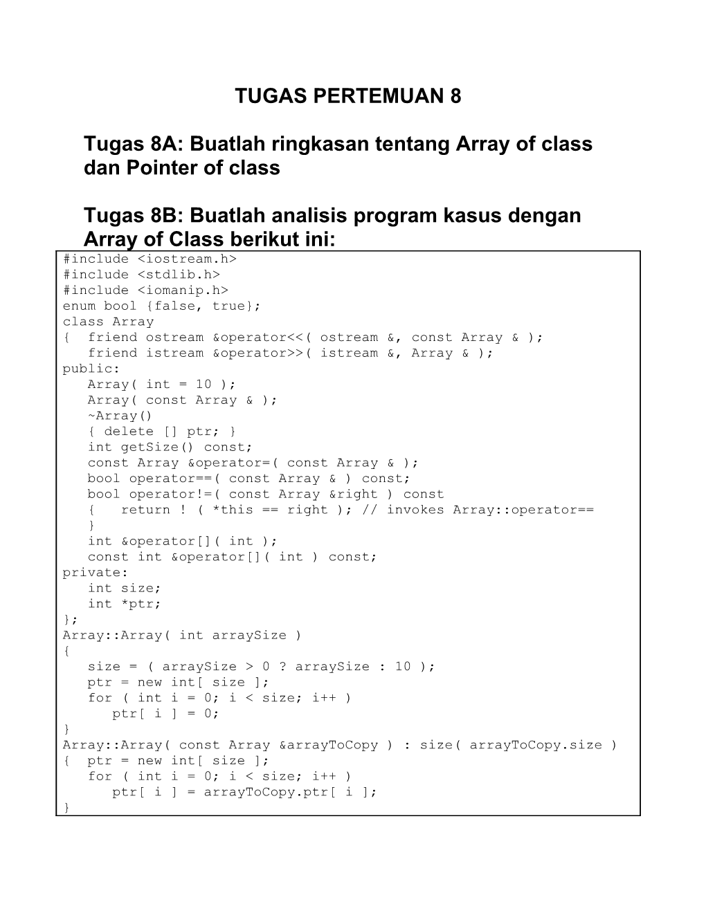 Tugas 8A: Buatlah Ringkasan Tentang Array of Class Dan Pointer of Class