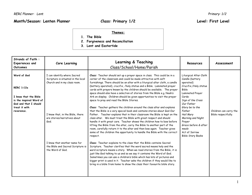 Month/Season: Lenten Planner Class: Primary 1/2Level:First Level