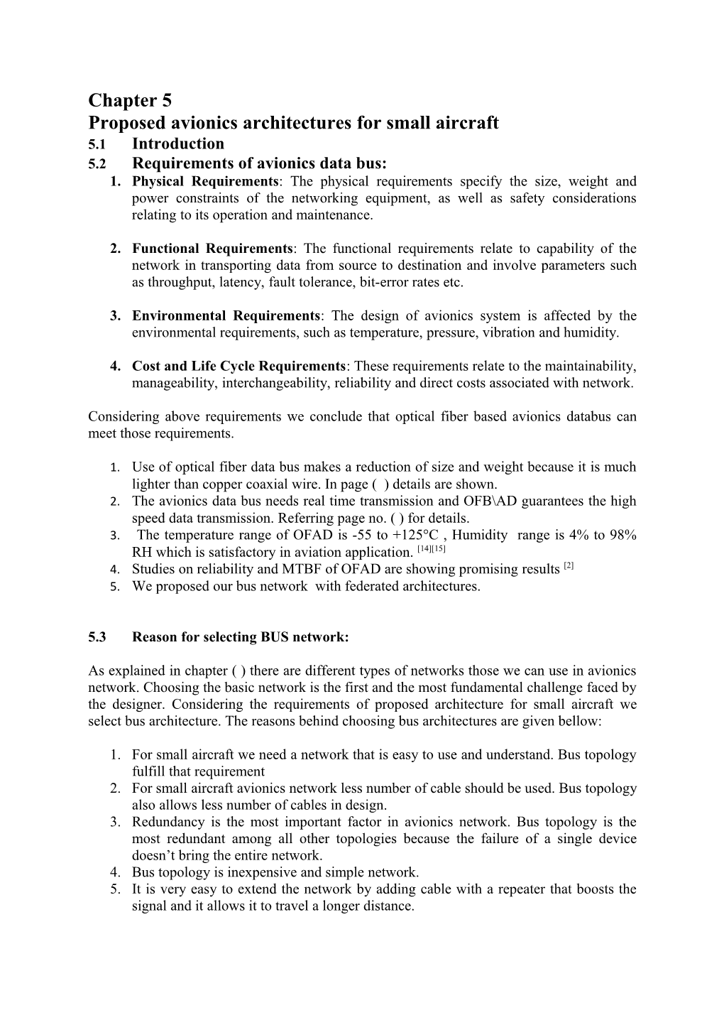 Proposed Avionics Architectures for Small Aircraft