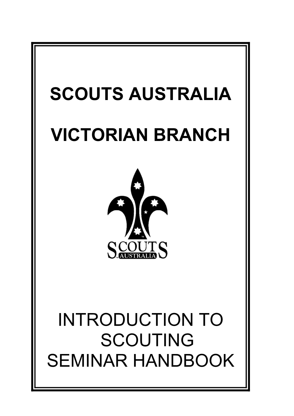 Basic Core Module - Introduction to Scouting Seminar