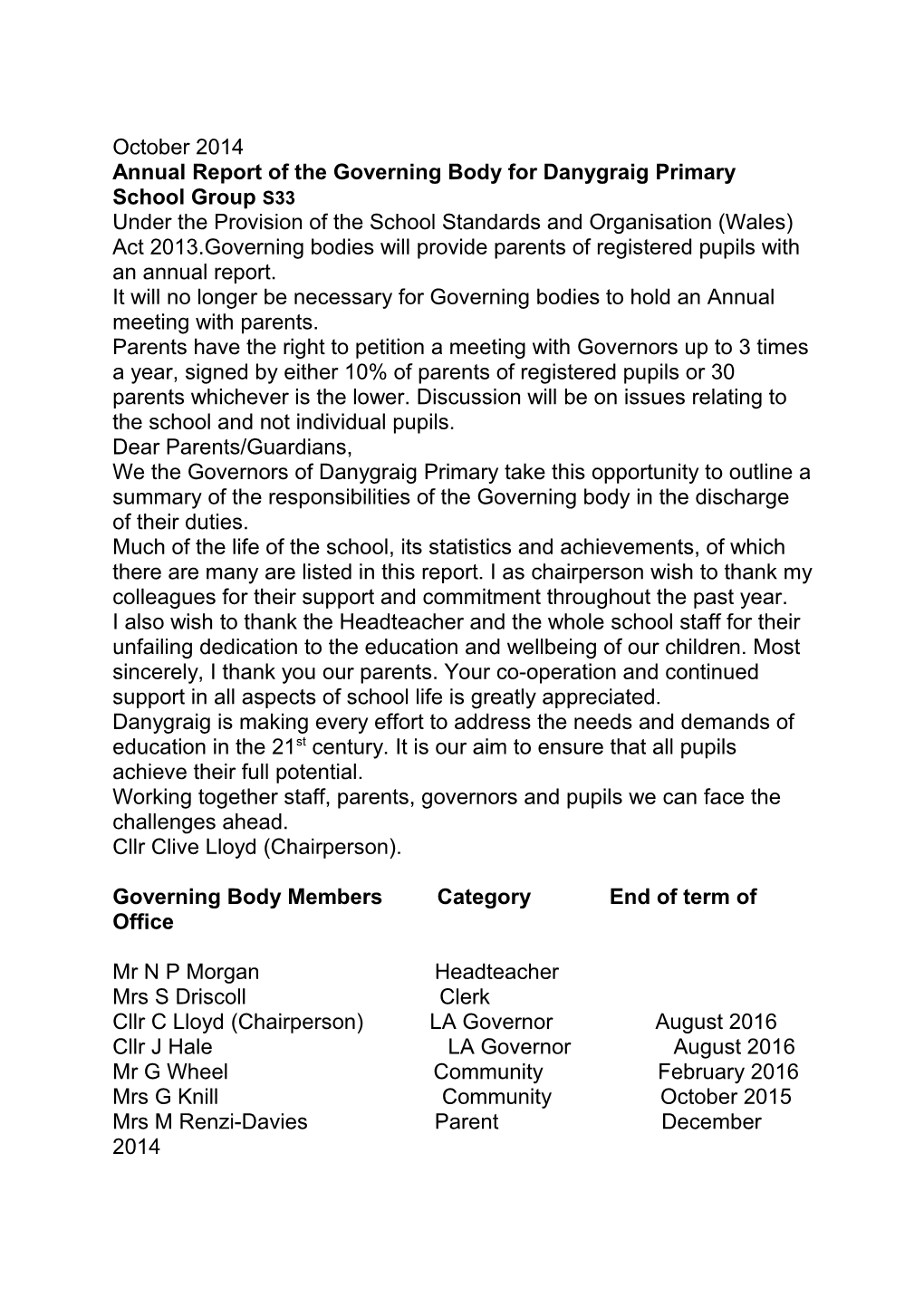 Annual Report of the Governing Body for Danygraig Primary School Group S33