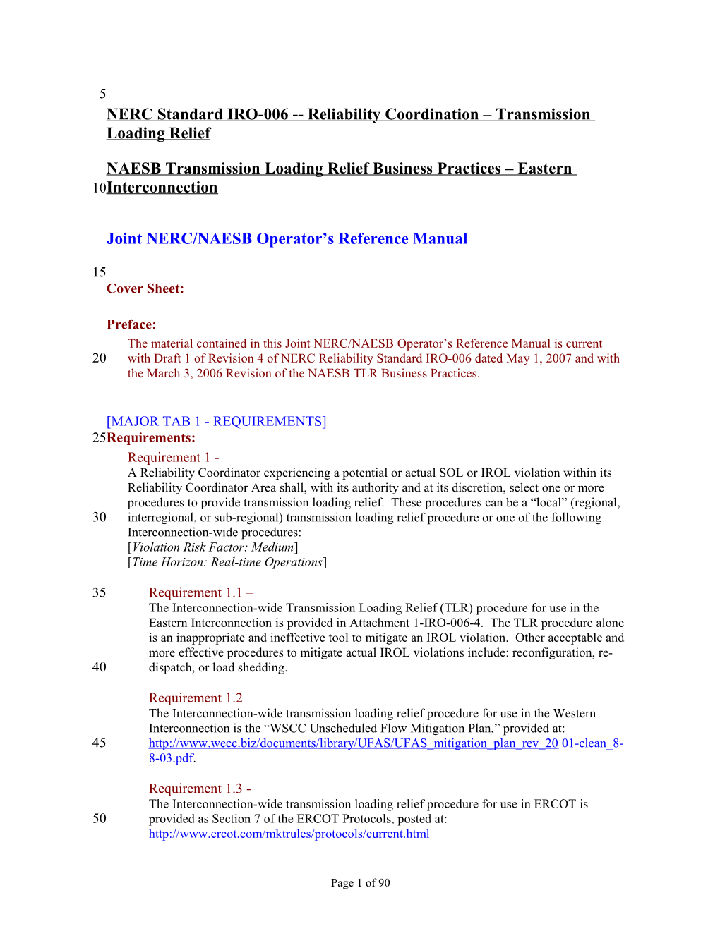 NERC Standard IRO-006 Reliability Coordination Transmission Loading Relief