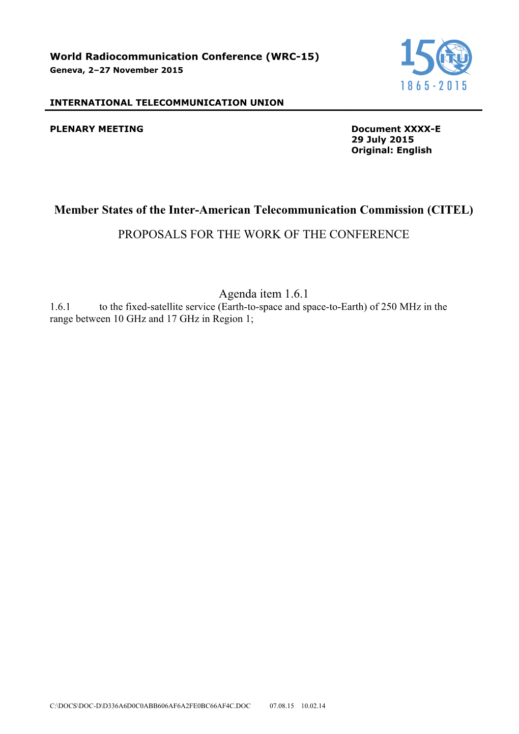 1.6.1To the Fixed-Satellite Service (Earth-To-Space and Space-To-Earth) of 250Mhz in The