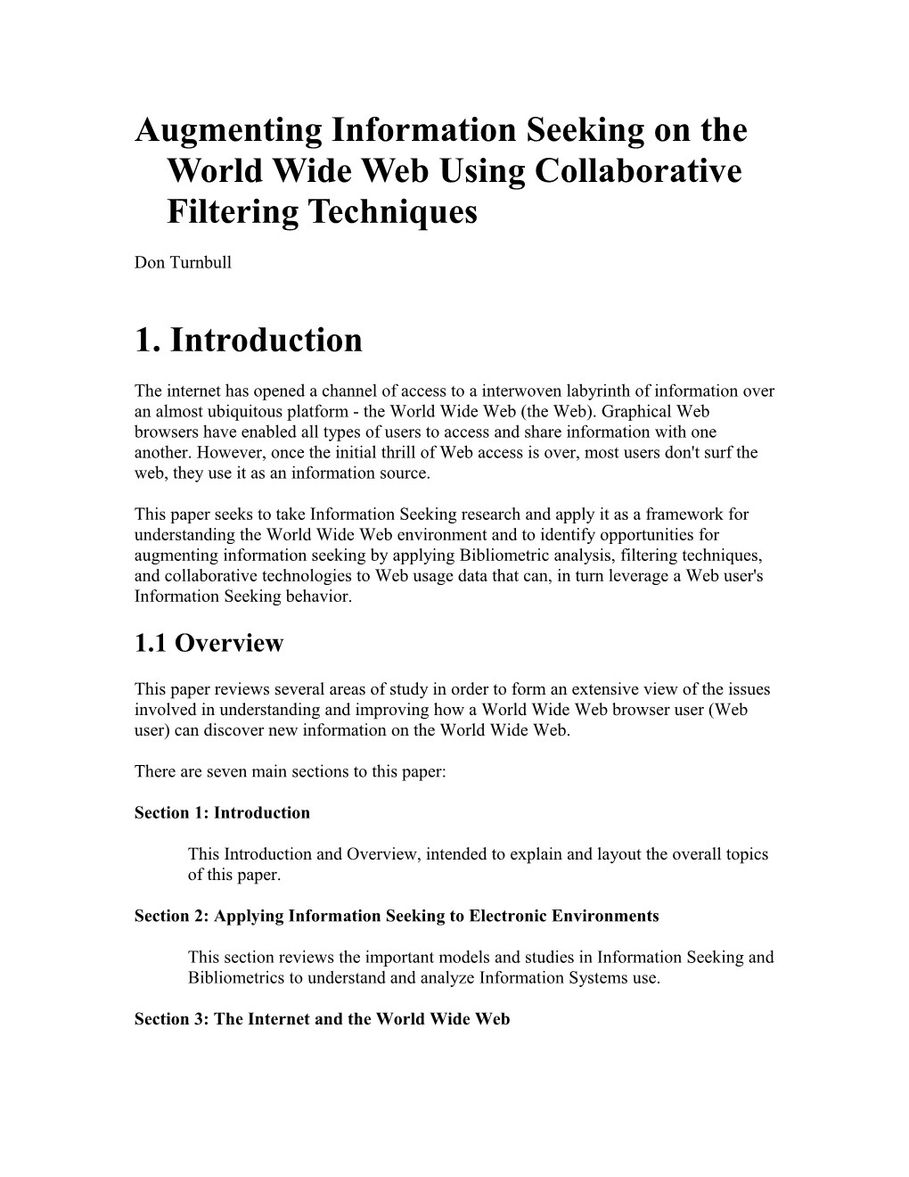 Augmenting Information Seeking on the World Wide Web Using Collaborative Filtering Techniques