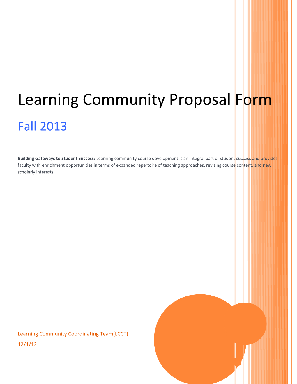 Learning Community Proposal Form