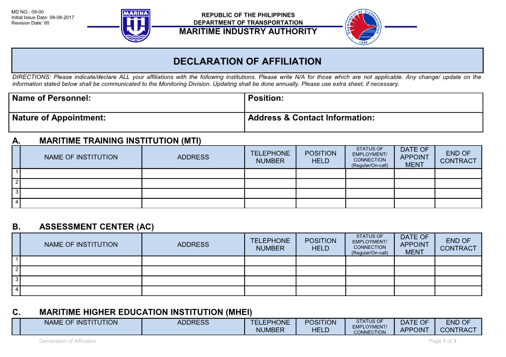 DIRECTIONS: Please Indicate/Declare ALL Your Affiliations with the Following Institutions