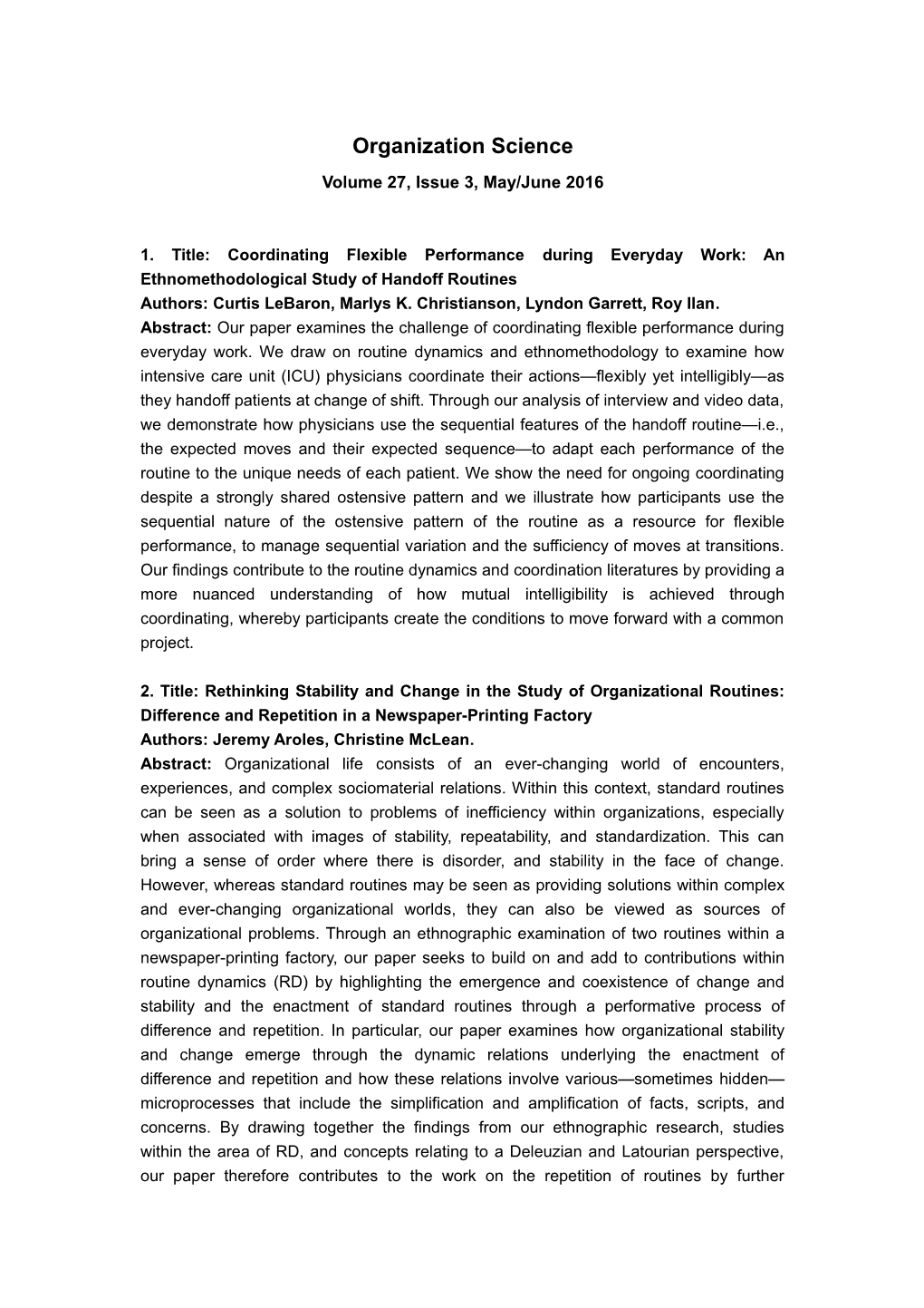 1. Title: Coordinating Flexible Performance During Everyday Work: an Ethnomethodological