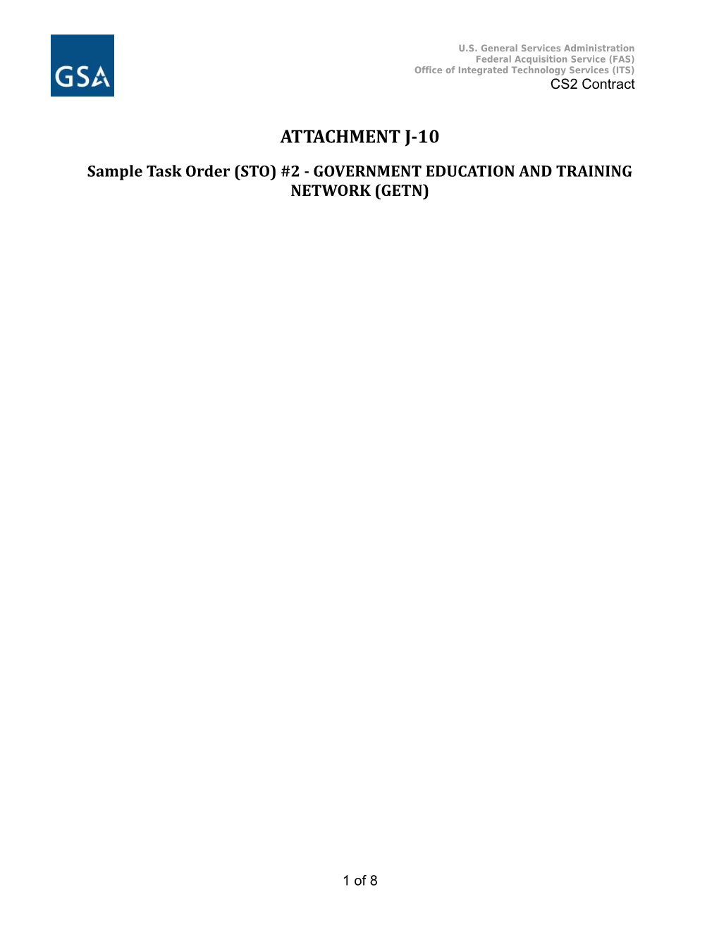 Sample Task Order (STO) #2 - GOVERNMENT EDUCATION and TRAINING NETWORK (GETN)