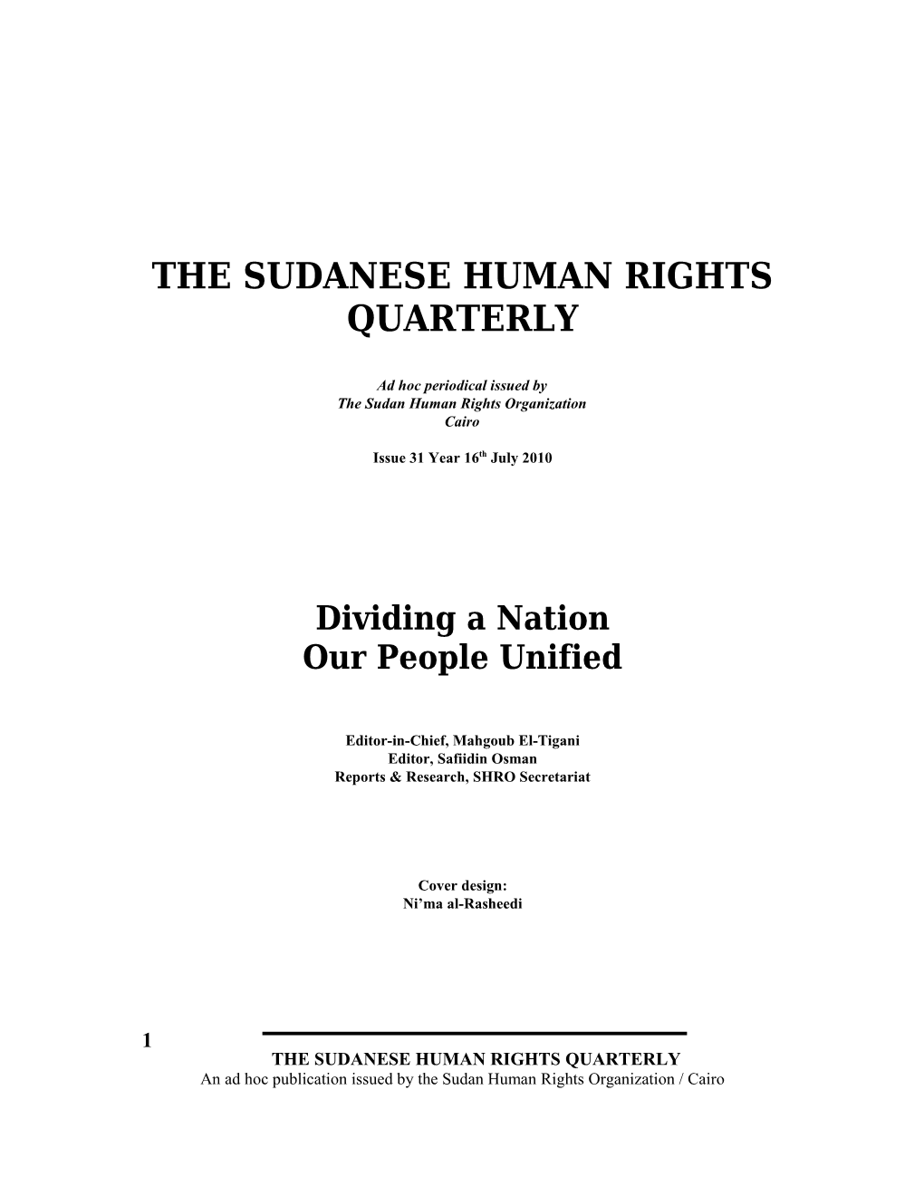 He Sudanese Human Rights Quarterly