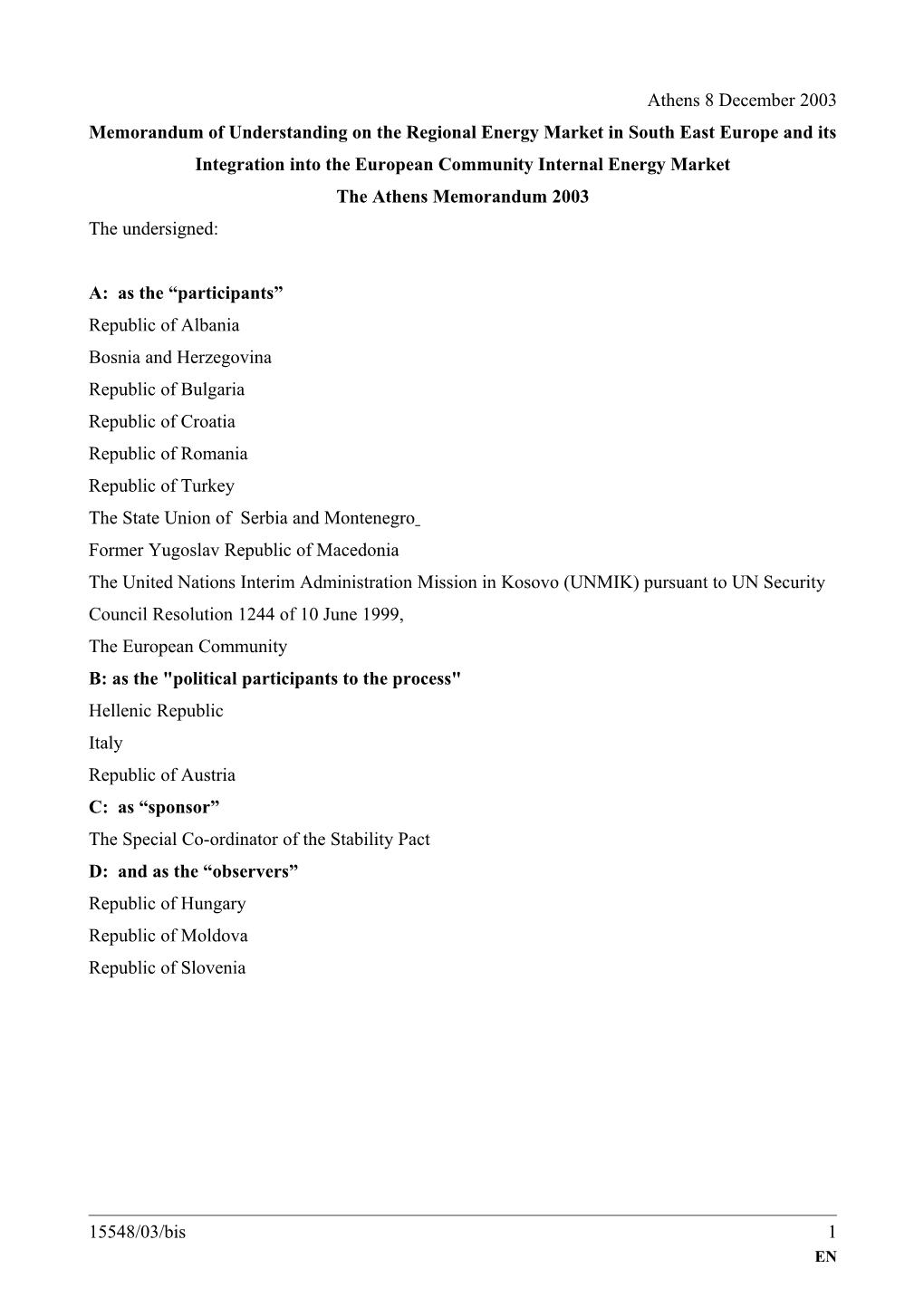 The Athens Memorandum 2003